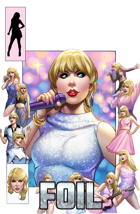FEMALE FORCE: TAYLOR SWIFT #2 - ALE GARZA ART ONLY FOIL - LIMITED TO 50
